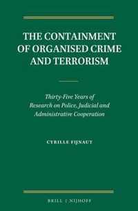 The Containment of Organised Crime and Terrorism