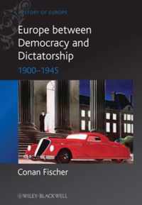 Europe between Democracy and Dictatorship