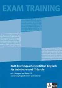 Technical Milestones. Englisch-Prüfungsvorbereitung KMK fü technische und IT-Berufe