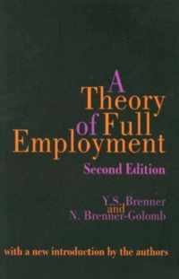 A Theory of Full Employment