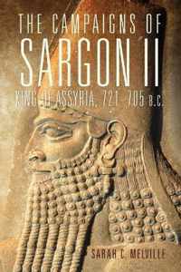 The Campaigns of Sargon II, King of Assyria, 721-705 B.C.