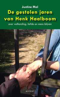 De gestolen jaren van Henk Haalboom