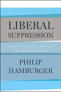 Liberal Suppression