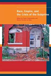 Race, Empire, And The Crisis Of The Subprime