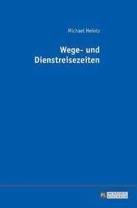 Wege- Und Dienstreisezeiten