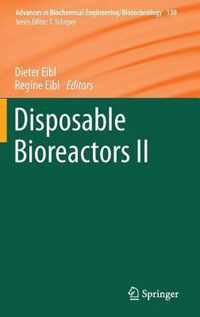 Disposable Bioreactors II