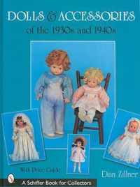 Dolls & Accessories of the 1930s and 1940s