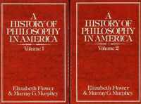 A History of Philosophy in America (2 Volume Set)