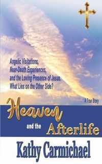 Heaven and the Afterlife