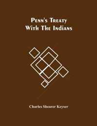 Penn'S Treaty With The Indians