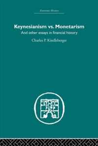 Keynesianism vs. Monetarism