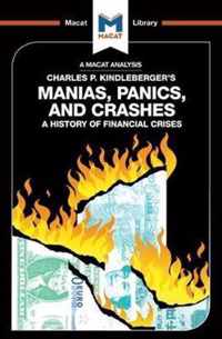 An Analysis of Charles P. Kindleberger's Manias, Panics, and Crashes