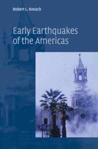 Early Earthquakes of the Americas