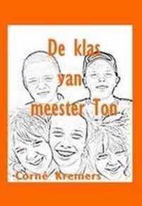 De klas van meester Ton