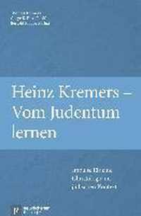 Heinz Kremers - Vom Judentum lernen