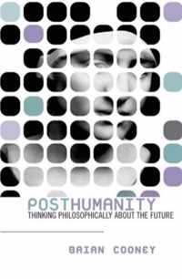 Posthumanity