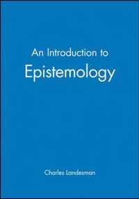 An Introduction to Epistemology