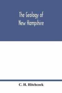 The geology of New Hampshire