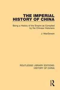 The Imperial History of China