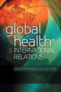 Global Health and International Relations