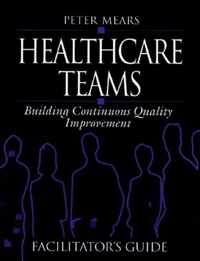 Healthcare Teams Manual