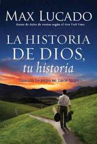 La Historia de Dios, Tu Historia