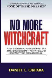 No More Witchcraft