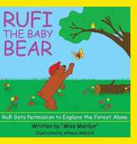 Rufi, the Baby Bear