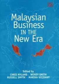 Malaysian Business in the New Era