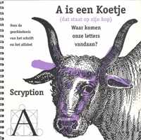 A is een koetje dat staat op zijn kop