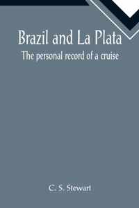 Brazil and La Plata