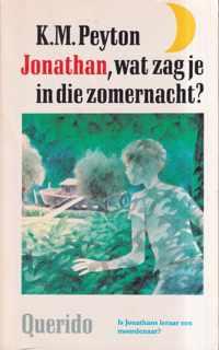 Jonathan, wat zag je in die zomernacht ?