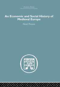 Economic and Social History of Medieval Europe