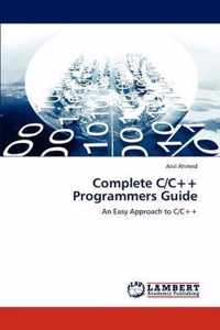 Complete C/C++ Programmers Guide