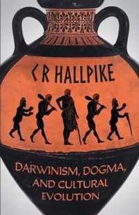 Darwinism, Dogma, and Cultural Evolution