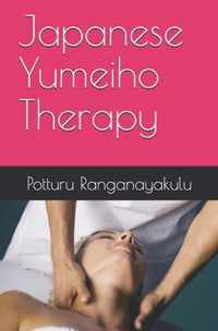 Japanese Yumeiho Therapy