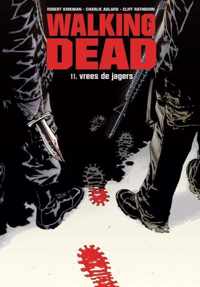 Walking Dead  -   Vrees van de jagers