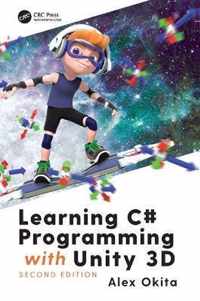 Learning C# Programming with Unity 3D, second edition