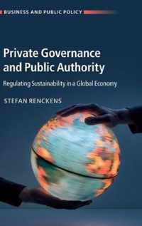 Private Governance and Public Authority