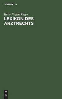 Lexikon des Arztrechts