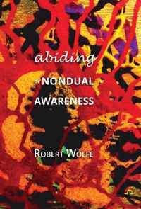 Abiding in Nondual Awareness