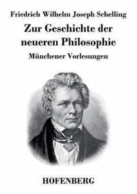 Zur Geschichte der neueren Philosophie