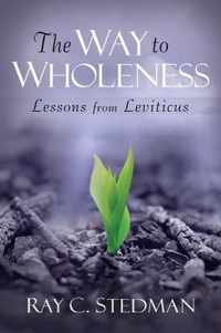 The Way to Wholeness