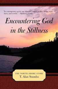 Encountering God in the Stillness