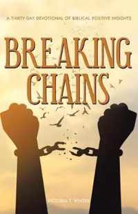 Breaking Chains