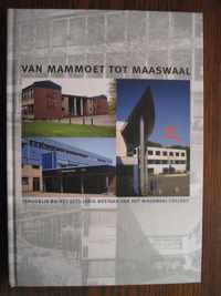 Van Mammoet tot Maaswaal