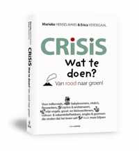 Crisis. Wat te doen?