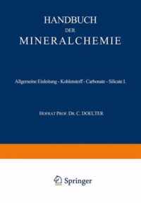 Allgemeine Einleitung - Kohlenstoff - Carbonate - Silicate I