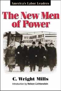 The New Men of Power