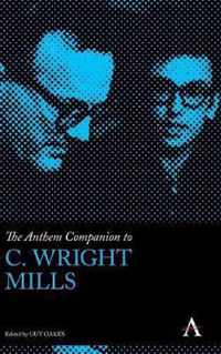 The Anthem Companion to C. Wright Mills